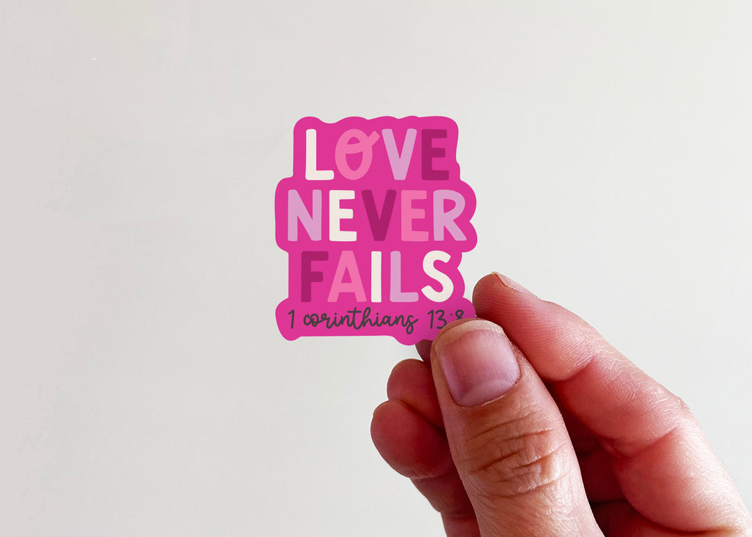 PINK Love Never Fails Vinyl Sticker - Kingfolk Co
