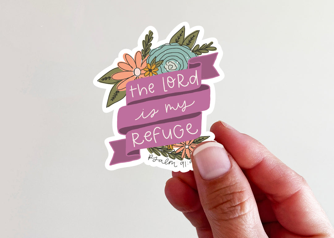 The Lord is My Refuge Vinyl Sticker - Kingfolk Co