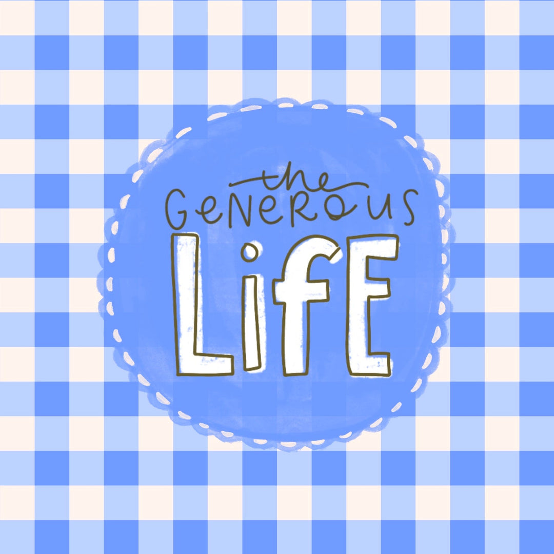 The Generous Life