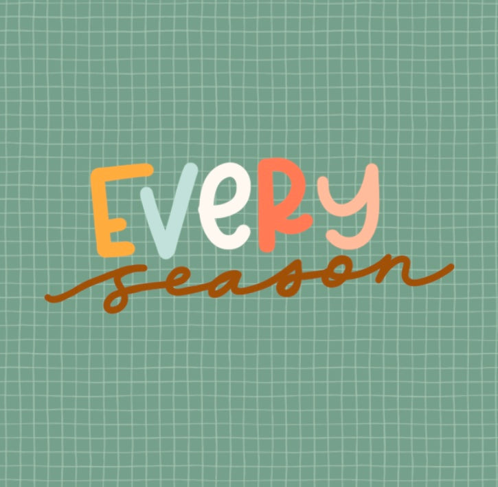 Every Season