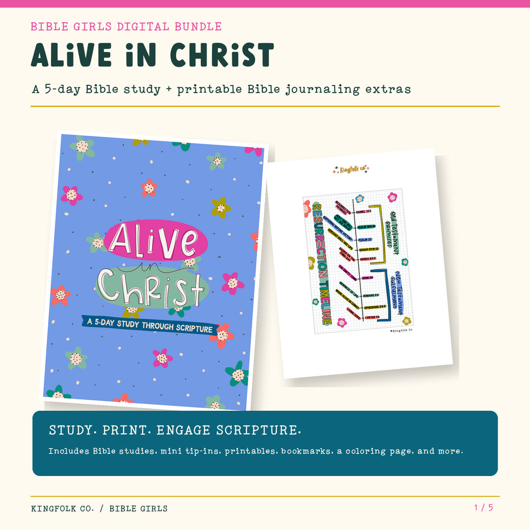 Alive in Christ | Digital Bible Study Bundle - Kingfolk Co