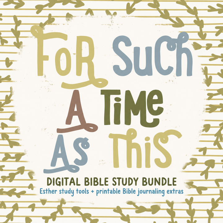 For Such a Time as This (Esther) | Digital Bible Study Bundle - Kingfolk Co