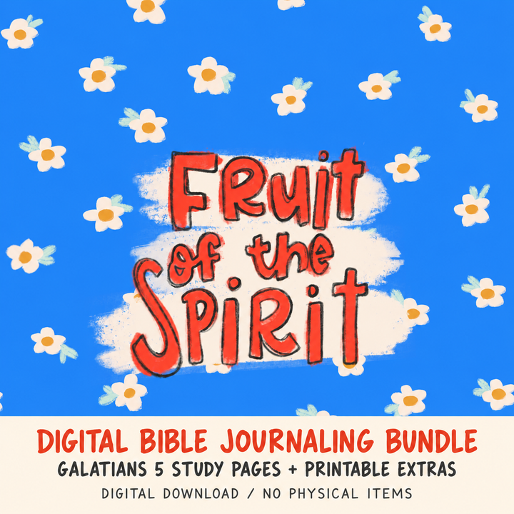 Fruit of the Spirit | Digital Bible Study Bundle - Kingfolk Co