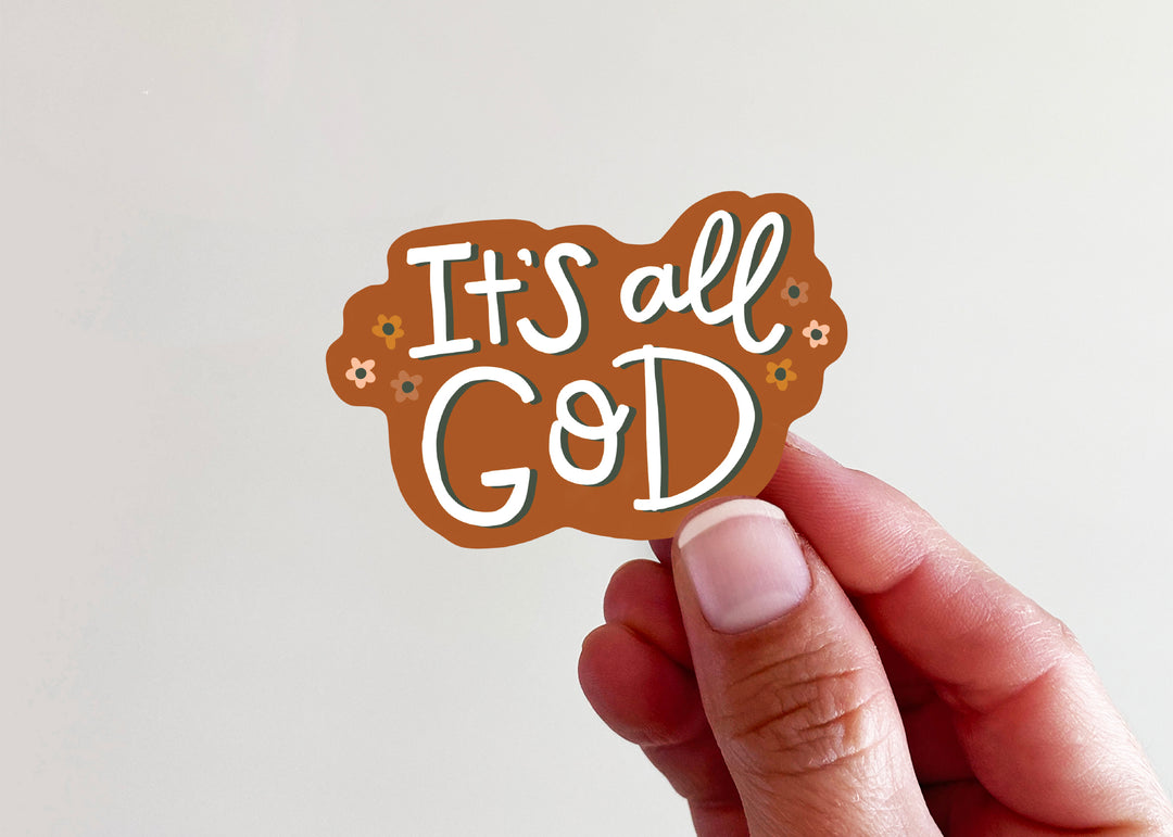 It's all GOD Vinyl Sticker - Kingfolk Co