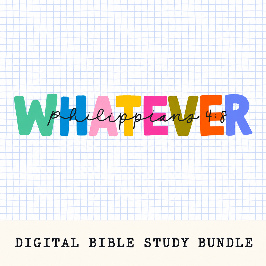 Whatever Statements | Digital Bible Study Bundle - Kingfolk Co
