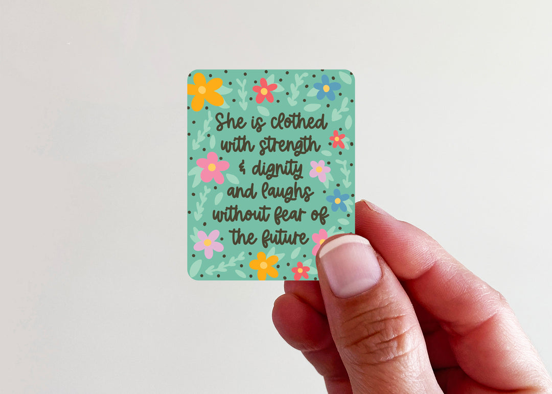 She is Clothed in Strength & Dignity and Laughs Without Fear of the Future- light green & floral Vinyl Sticker - Kingfolk Co