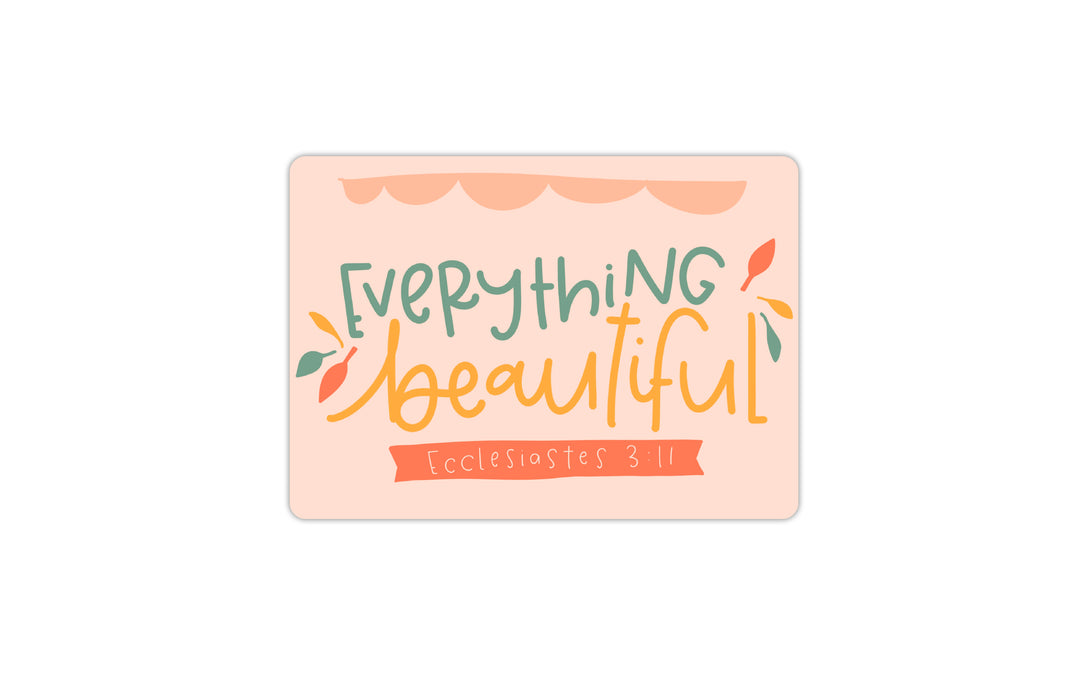 Everything Beautiful Ecclesiastes 3:11 Vinyl Sticker - Kingfolk Co
