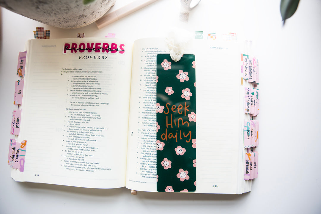 Seek Him Daily (white and pink flowers) Acrylic Bookmark - Kingfolk Co
