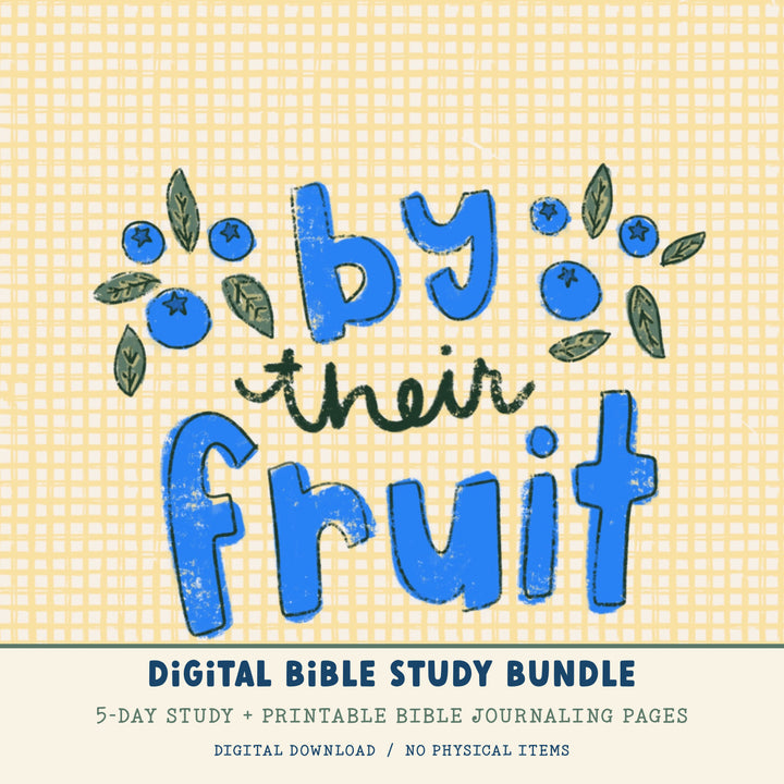 By Their Fruit | Digital Bible Study Bundle - Kingfolk Co