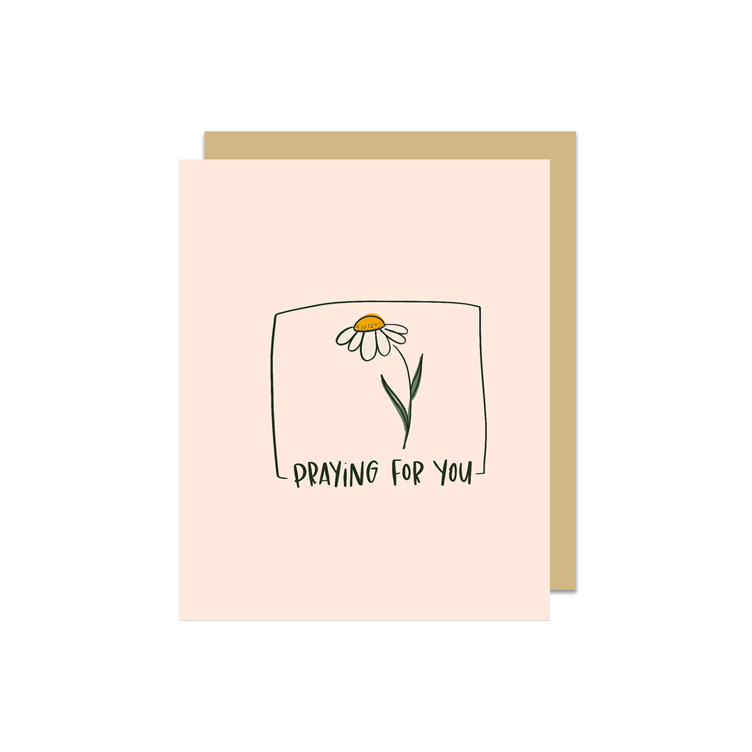 Praying for You Greeting Card - Kingfolk Co