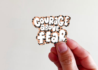 Cheetah Courage Above Fear Vinyl Sticker - Kingfolk Co