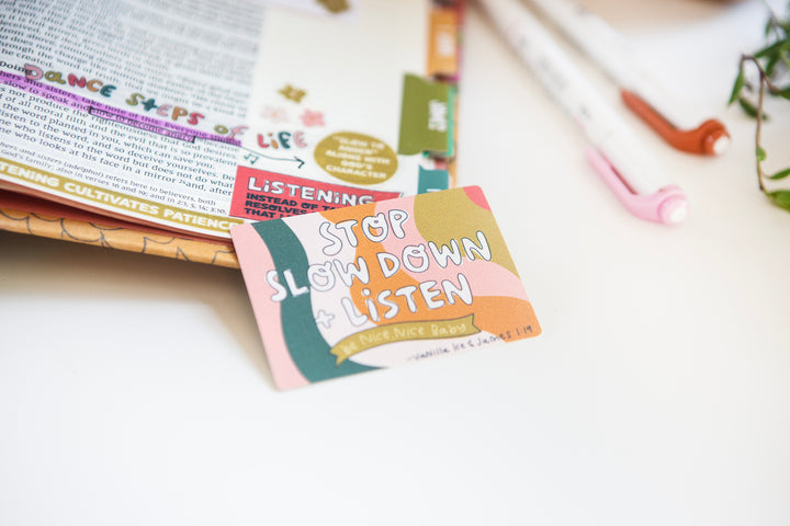 Stop, Slow Down, and Listen Vinyl Sticker - Kingfolk Co
