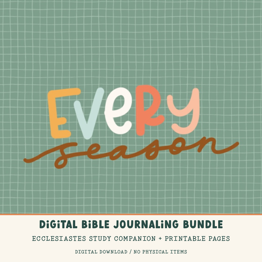 Every Season | Digital Bible Study Bundle - Kingfolk Co