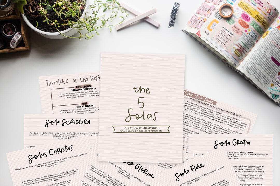The Five Solas - a 5-day study of the Reformation