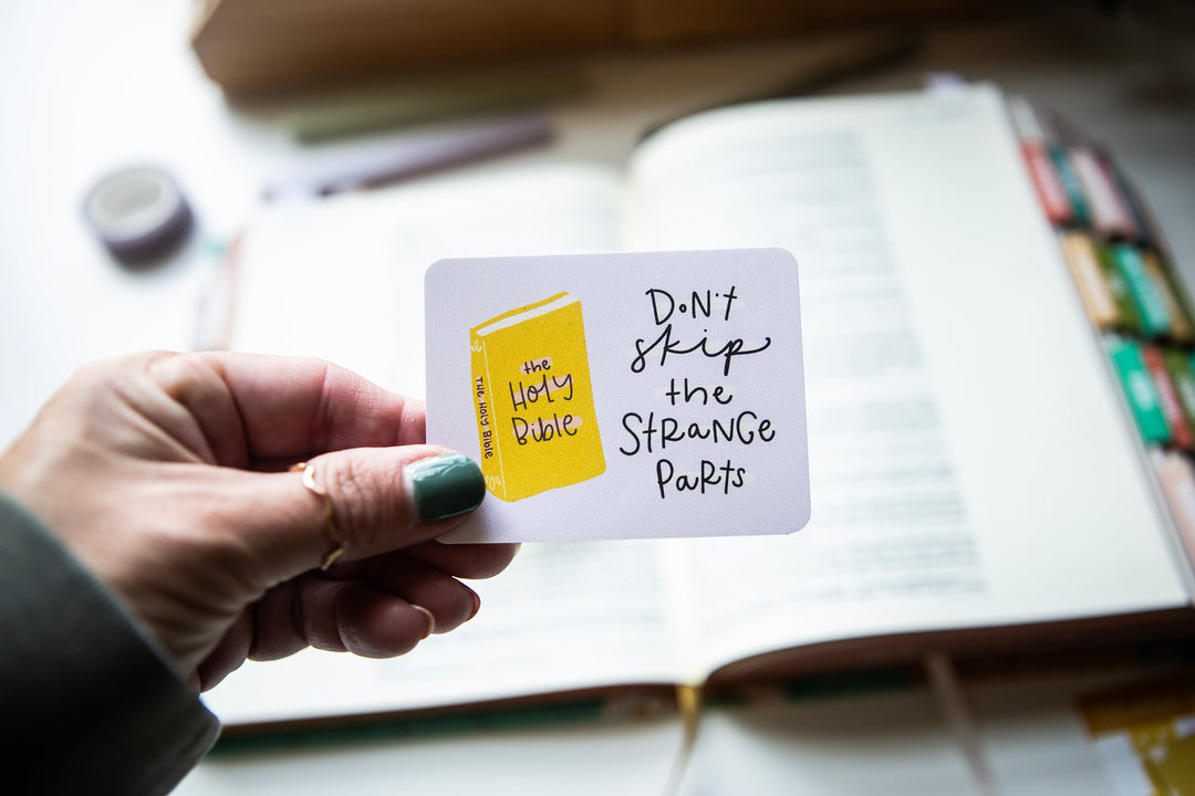 Don't Skip the Strange Parts Vinyl Sticker - Kingfolk Co
