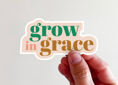Grow in Grace Sticker - Kingfolk Co