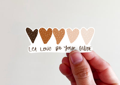 Let Love Be Your Guide Sticker - Kingfolk Co