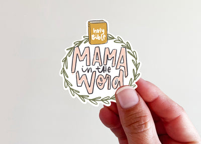 Mama in the Word Vinyl Sticker - Kingfolk Co