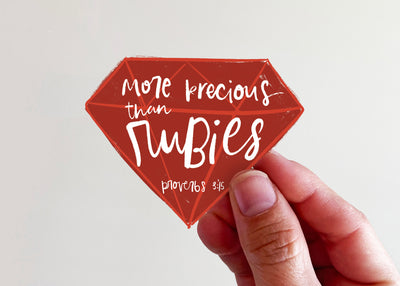 More Precious than Rubies --Ruby Sticker - Kingfolk Co